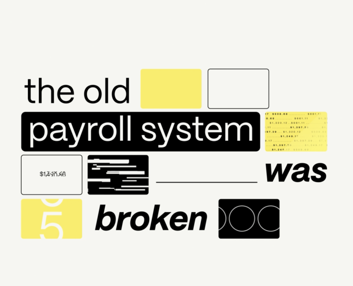 The old payroll system was broken